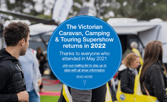 Victorian Caravan & Camping Touring Supershow 2022